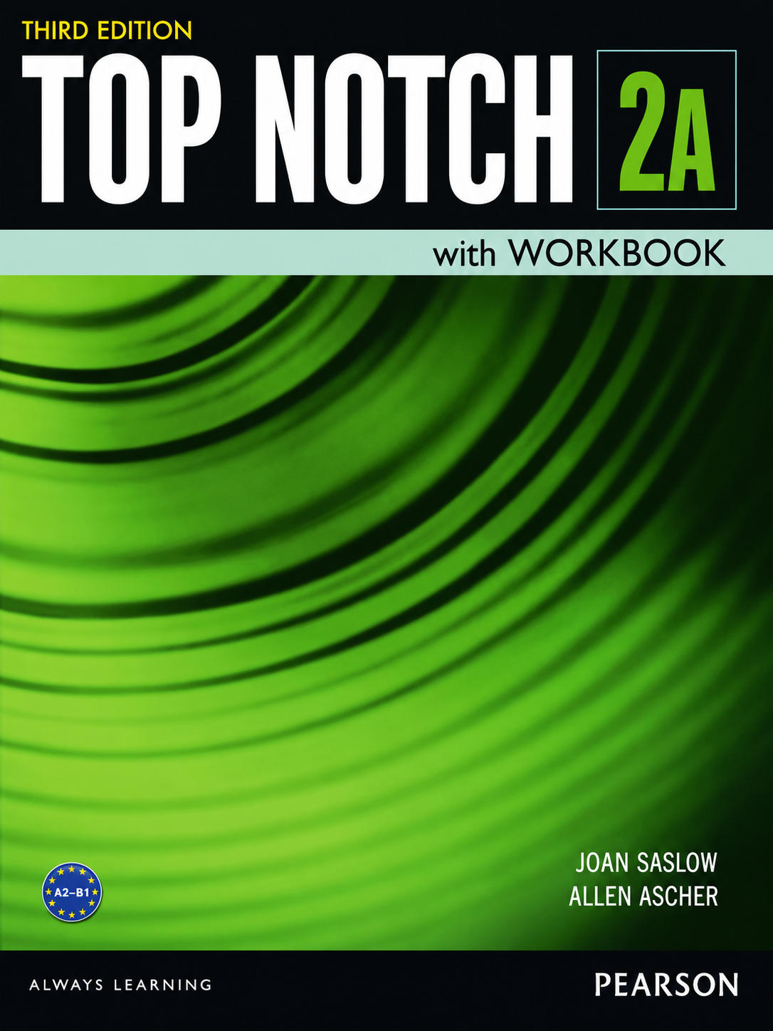 تصویر جلد کتاب Top Notch 2A سطح پیشمتوسط زبان انگلیسی